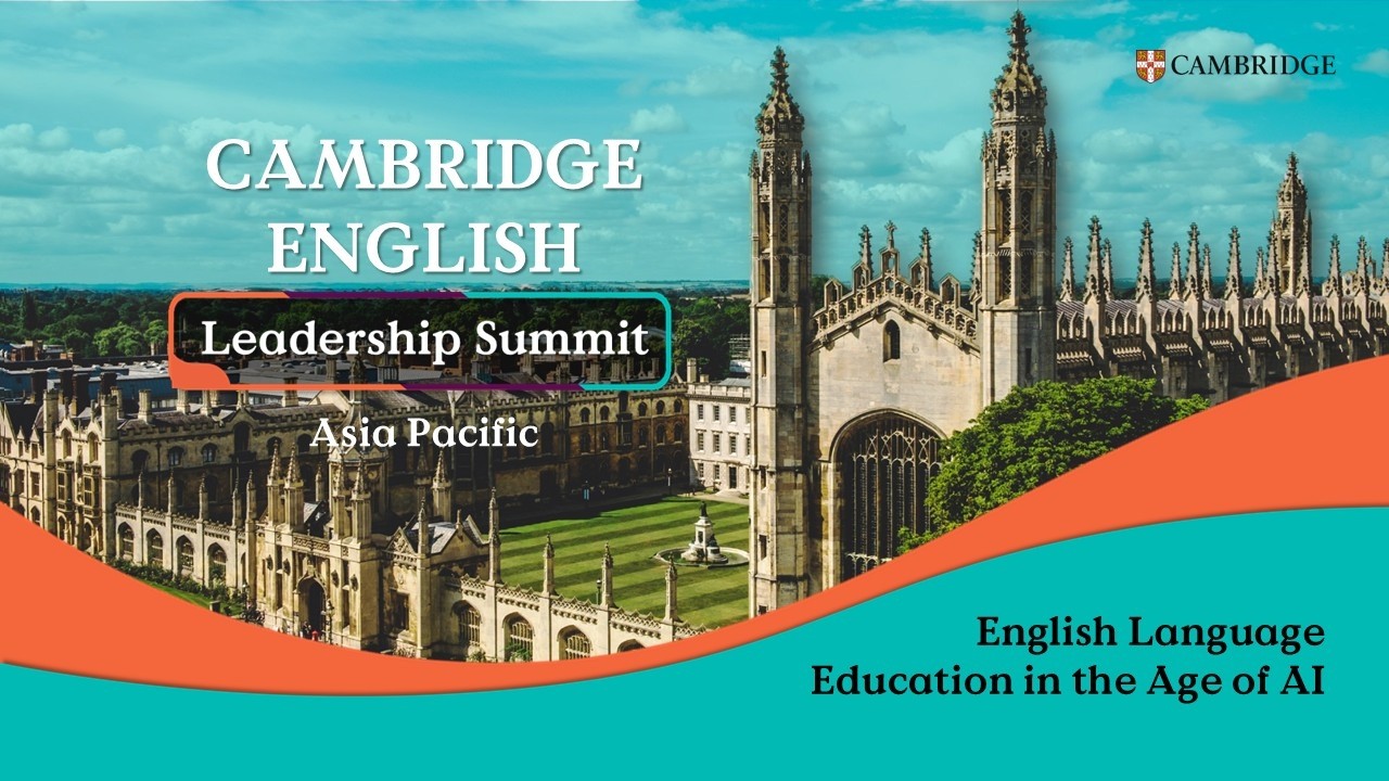 Cambridge English Dorong Pemimpin di Asia Pasifik untuk Mempercepat Pemanfaatan AI dalam Sektor Pendidikan